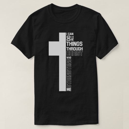 T-shirt Je Peux Faire Tout Par Christ Cross Christian (Design devant)