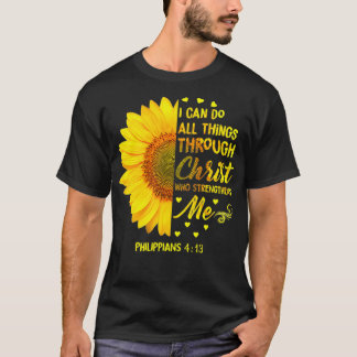T-shirt Je Peux Faire Tout Par Christ Sunflower Reli