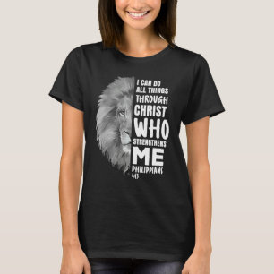 T-shirt Je peux faire toutes choses par Christ Lion relig