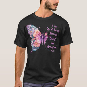 T-shirt Je peux faire toutes choses par Christ Pretty Butt