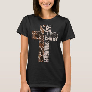 T-shirt Je peux faire toutes choses par Christ qui me fort