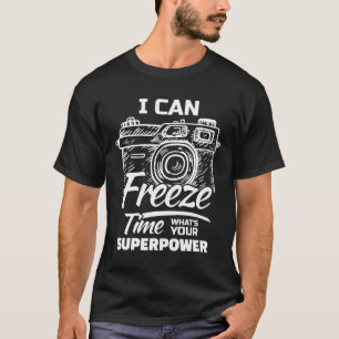 T-shirt Je Peux Geler Le Temps Que Votre Superpuissance Po