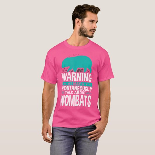 T-shirt Je Peux Parler Spontanément De Wombats (Devant entier)