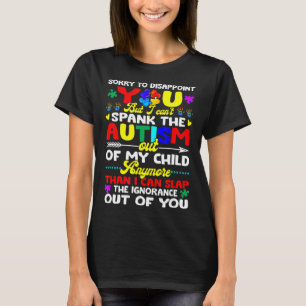 T-shirt Je Peux_T Faire Sortir L'Autisme De Mon Enfant Cad