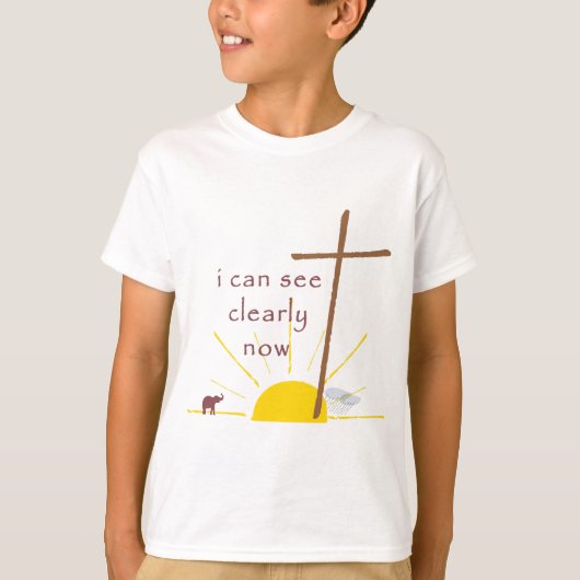 T-shirt Je peux voir clairement maintenant… (Devant)