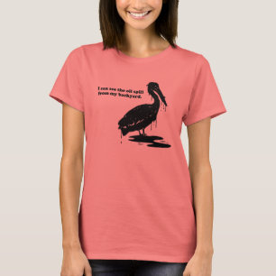 T-SHIRT JE PEUX VOIR L'HUILE DÉBORDER MON ARRIÈRE COUR
