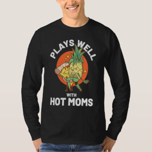 T-shirt Je pineapples mères chaudes