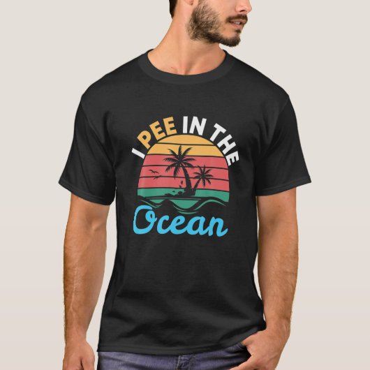 T-shirt Je Pis Dans L'Océan | Appel de plage (Devant)