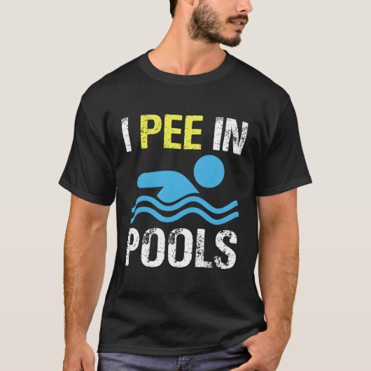 T-shirt Je Pisse Dans Les Piscines (Devant)