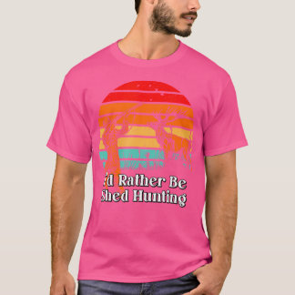 T-shirt Je Plais Être Chasse De Cerfs Chasseur Elk Animal