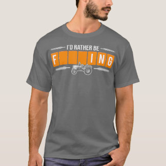 T-shirt Je Plais Plutôt Farmer Funny Farmer Tracteurs Word