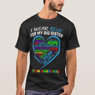T-shirt Je Porte Bleu Pour Ma Grande Soeur Autisme Sensibi