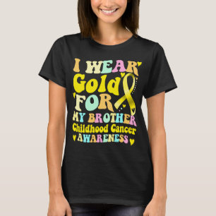 T-shirt Je Porte De L'Or Pour Mon Frère Cancer De L'Enfanc