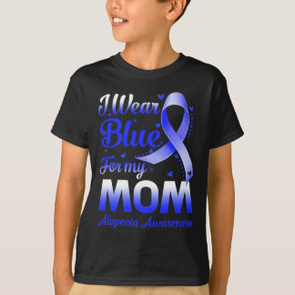 T-shirt Je Porte Du Bleu Pour Ma Mère Alopecia Sensibilisa