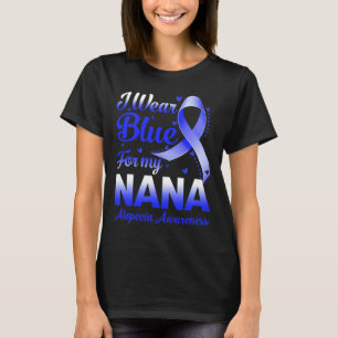 T-shirt Je Porte Du Bleu Pour Ma Nana Alopecia Sensibilisa