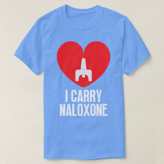 T-shirt Je porte du naloxone 37 (Design devant)
