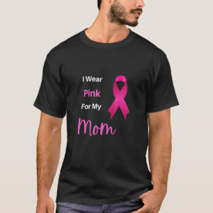T-shirt Je Porte Du Rose Pour Ma Mère, Du Ruban Rose, Je P