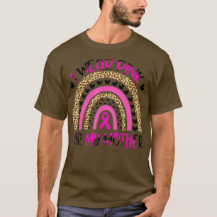 T-shirt Je Porte Du Rose Pour Ma Mère Sensibilisation Au C