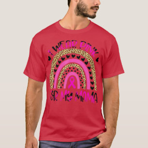 T-shirt Je Porte Du Rose Pour Ma Mère Sensibilisation Au C