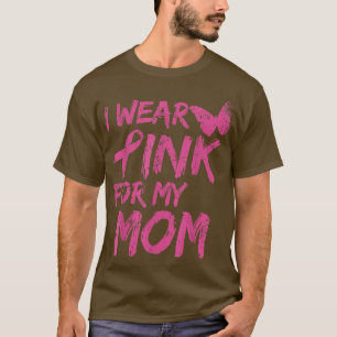 T-shirt Je Porte Du Rose Pour Ma Mère Sensibilisation au c