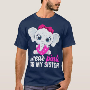 T-shirt Je Porte Du Rose Pour Ma Soeur Eléphantes Femmes E