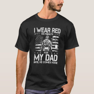 T-shirt Je Porte Du Rouge Le Vendredi Pour Mon Père Jusqu'