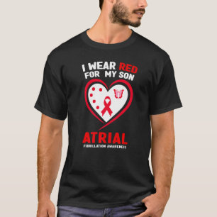 T-shirt Je Porte Du Rouge Pour Mon Fils Atrial Fibrillatio
