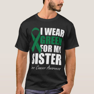 T-shirt Je Porte Du Vert Pour Ma Soeur Sensibilisation Au