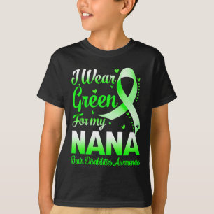 T-shirt Je Porte Du Vert Pour Mon Nana Cerveau Handicapés 