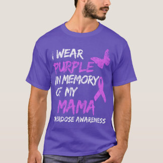T-shirt Je Porte Du Violet En Mémoire De Ma Maman Surdose 