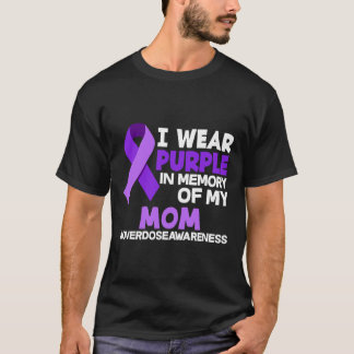 T-shirt Je Porte Du Violet En Mémoire De Ma Mère Surdose D