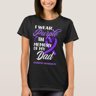 T-shirt Je Porte Du Violet En Mémoire De Mon Papa, Surdose