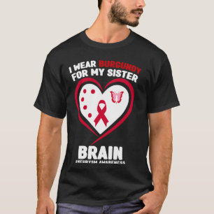 T-shirt Je porte la Bourgogne pour ma soeur Aneurysm Cerve