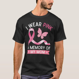 T-shirt Je porte le rose en mémoire de ma mère