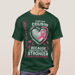 T-shirt Je Porte Le Rose Pour Ma Cousin Sensibilisation Au