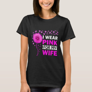 T-shirt Je Porte Le Rose Pour Ma Femme Sensibilisation Au