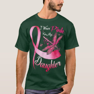 T-shirt Je Porte Le Rose Pour Ma Fille Dragonfly Breast Ca