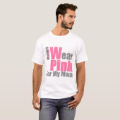 T-shirt Je porte le rose pour ma maman (Devant entier)