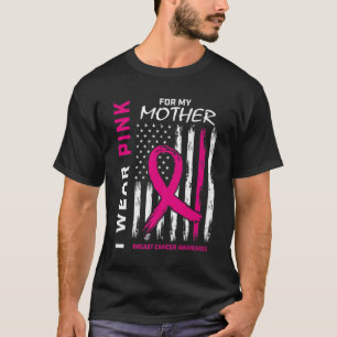 T-shirt Je Porte Le Rose Pour Ma Mère Conscience Du Cancer