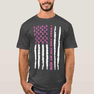 T-shirt Je Porte Le Rose Pour Ma Mère Conscience Du Cancer