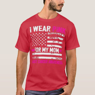 T-shirt Je Porte Le Rose Pour Ma Mère Drapeau Américain Ca