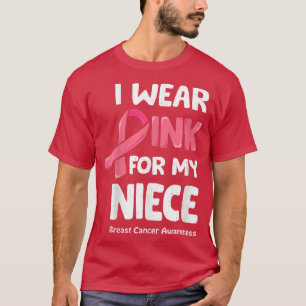 T-shirt Je Porte Le Rose Pour Ma Nièce, Cancer Du Sein Nie