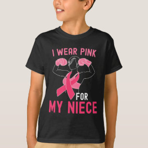 T-shirt Je Porte Le Rose Pour Ma Nièce - Soutien Cancer Du