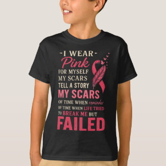 T-shirt Je Porte Le Rose Pour Moi Mes cicatrices Mais Le S