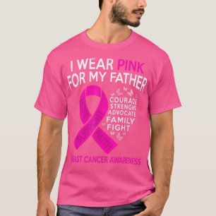 T-shirt Je Porte Le Rose Pour Mon Père Sensibilisation Au