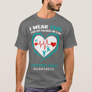 T-shirt Je porte le Turquoise pour My Fatherinlaw Myasthen