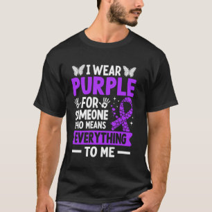 T-shirt Je porte le violet pour quelqu'un qui veut tout di