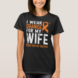 T-shirt Je Porte Orange Pour Ma Femme Sclérose En Plaques