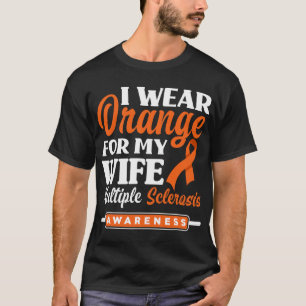 T-shirt Je Porte Orange Pour Ma Femme Sclérose En Plaques