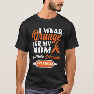 T-shirt Je Porte Orange Pour Ma Mère Sclérose En Plaques